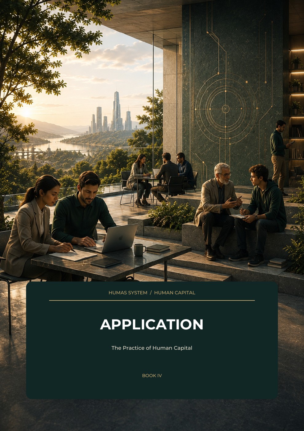 Application — The Practice of Human Capital